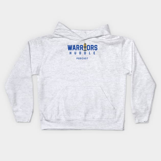 Warriors Huddle Podcast Kids Hoodie by Warriors Huddle